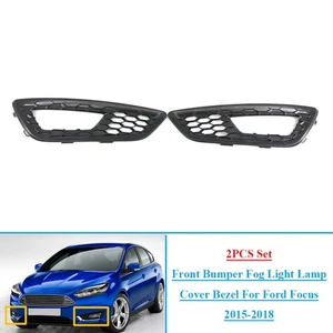 For Ford Focus 2015-2018 16 Set Front Bumper Fog Light Grille Lamp Cover Bezel - Picture 1 of 8