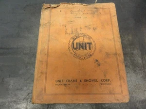 Unit Crane Unit 514 Crane Shovel Trenchoe Lubrication Manual - Picture 1 of 6