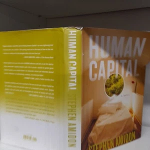 Human Capital : A Novel Hardcover Stephen Amidon M14 - Imagen 1 de 7