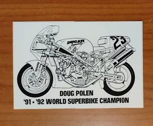 Doug Polen Ducati World Superbike Champion 91 92 Sticker Fast By Furracci decal - Picture 1 of 1