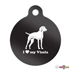 I Love My Vizsla Engraved Keychain Round Tag w/tab hungarian Many Colors
