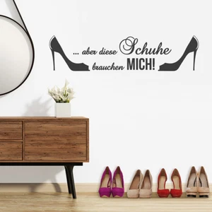  Wandtattoo Spruch "Aber diese Schuhe...", Flur, Schuhe, Wandsticker, Wanddeko - Bild 1 von 2