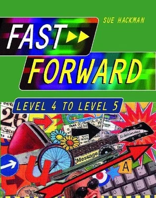 Fast Forward: Level 4 to Level 5, Hackman, Sue - Image 1 of 2