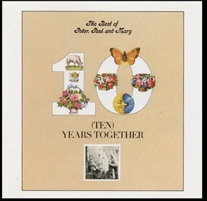 The Best Of Peter, Paul and Mary 10 Years Together CD like new! - Imagen 1 de 3