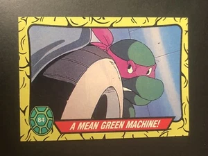 1989 Topps Teenage Mutant Ninja Turtles Card 1st Series #84 A Mean Green Machine - Picture 1 of 3