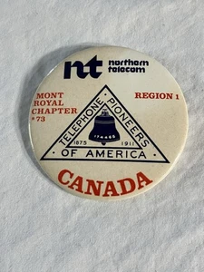 Vintage Telephone Pioneers of America Region 1 Northern Telecom Canada Pinback - Picture 1 of 3