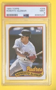 1989 TOPPS BASEBALL #206 ROBERTO ALOMAR SAN DIEGO PADRES ROOKIE HOF PSA 9 MINT