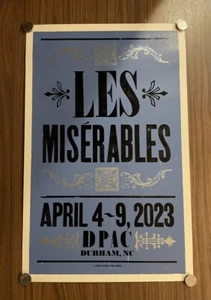 NEW / LIMITED EDITION: Les  Miserables DPAC 2023 HATCH SHOW PRINT Poster - Picture 1 of 1