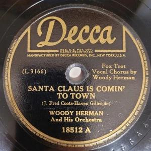 HEAR👂Woody Herman Santa Claus Is Comin' To Town Jingle Bells Christmas Decca 78 - Imagen 1 de 4