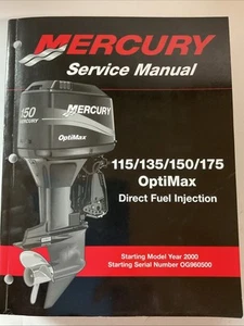 Mercury 90-859494R1 Service Manual 115/135/150/175 OptiMax Direct Fuel Injection - Picture 1 of 3