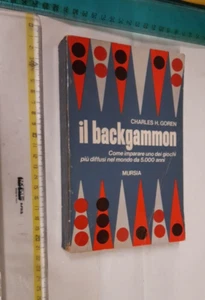 CHARLES H. GOREN IL BACKGAMMON MURSIA I GIOCHI+SPEDIZIONE SDA INCLUSA - Foto 1 di 2