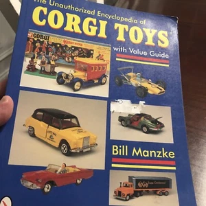 Encyclopedia of Corgi Toys with Value Guide Book by Bill Manzke - Picture 1 of 8
