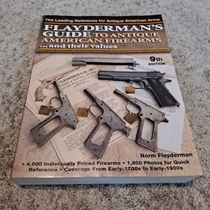 Flayderman's Guide to Antique American Firearms . . & their value. 9th Edition - Picture 1 of 9