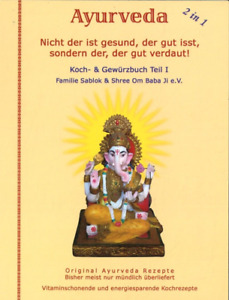 Ayurveda Koch- & Gewürzbuch Teil 1 (2008, Taschenbuch)