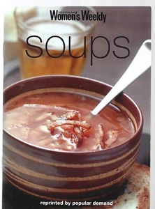 AUSTRALIAN WOMEN'S WEEKLY MINI COOKBOOK ~ SOUPS ~ PB 2004: As New - Picture 1 of 5