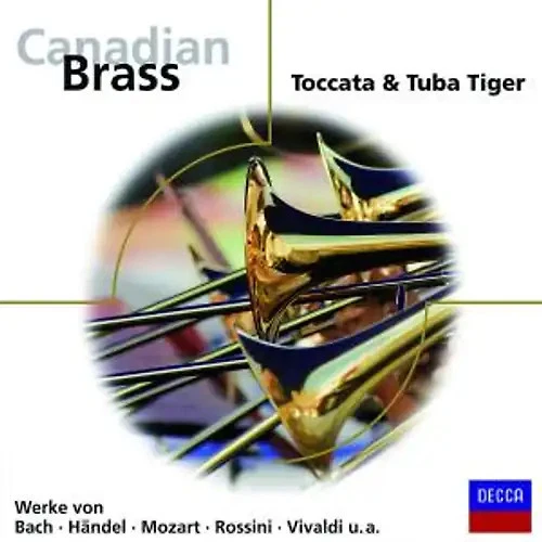 Canadian Brass - Toccata & Tuba Tiger (Eloquence) - Bild 1 von 1