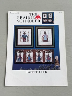 The Prairie Schooler Cross Stitch Pattern RABBIT FOLK 1988 Book No. 19 - Image 1 of 4