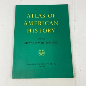 Atlas of American History Edward Whiting Fox Oxford University Press 1964 - Picture 1 of 4