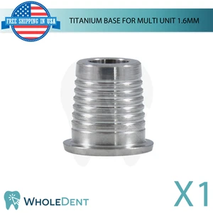 Dental Titan Basis Ø4,9 mm für Multi Unit 1,6 mm System Prothetik Labor - Bild 1 von 3