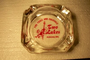 Vintage Glass Ashtray Two Lakes Fine Foods and Cocktails ALMOND WI WIS - Picture 1 of 4