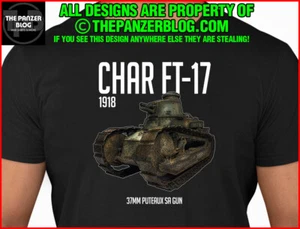 Char FT-17 T-Shirt WWI French Army Tank Version 1 - Picture 1 of 49