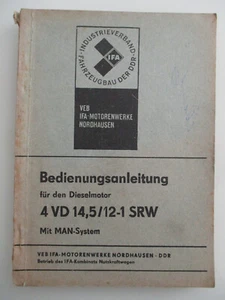 IFA Bedienungsanleitung für Dieselmotor 4 VD 14,5/12-1 SRW mit MAN-System 1977 - Picture 1 of 7