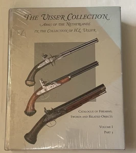 The Visser Collection Arms Of The Netherlands Firearms Swords Book Vol 1 Part 3 - Picture 1 of 6