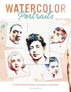 Watercolor Portraits by Nelli Andrejew (Paperback Book) - Picture 1 of 1