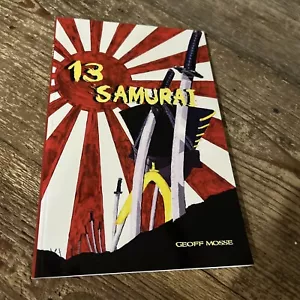 13 Samurai by Geoff Mosse - Picture 1 of 8