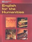 English for the Humanities (Professional Englis... | Book | condition acceptable