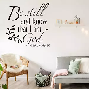 Be Still and Know That I Am God Psalm 46:10 Wall Decal, Christian Inspiring Bibl - Picture 1 of 9