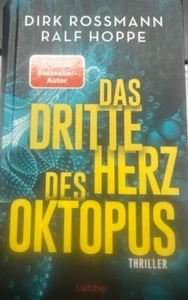 Dirk Rossmann/Ralf Hoppe: DAS DRITTE HERZ DES OKTOPUS - Bild 1 von 2