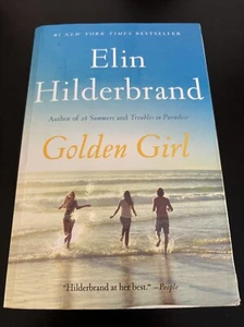 Golden Girl - by Elin Hilderbrand (Paperback) - Picture 1 of 2