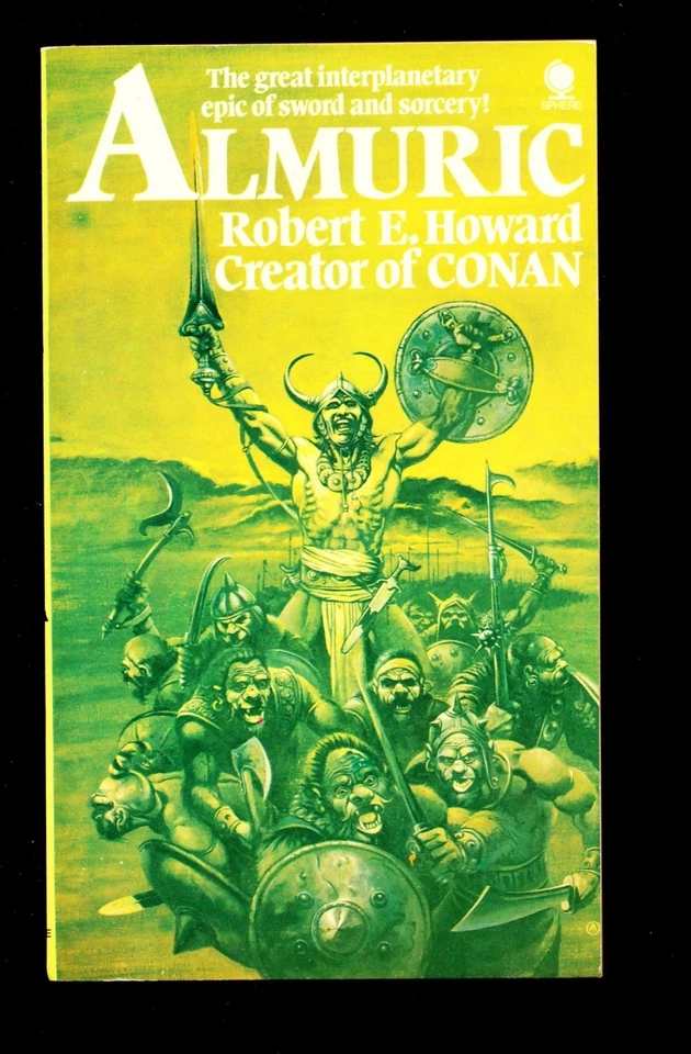 ALMURIC - Robert E Howard - 1st Print - Sphere Books - FN - Image 1 of 1