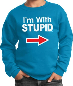 Buy Cool Shirts Kids I'm With Stupid Sweatshirt White Print Youth Sweat Shirt - Picture 1 of 10