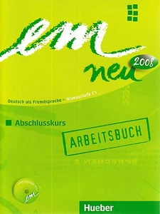 Hueber EM NEU 2008 Abschlusskurs ARBEITSBUCH Niveaustufe C1 mit Lerner CD @NEW@ - Bild 1 von 2