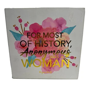 Arte en madera Virginia Woolf para la mayor parte de la historia Anonymous was a Woman NUEVO (LEER) - Imagen 1 de 14