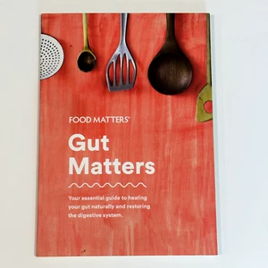 GUT MATTERS BOOK BY FOOD MATTERS Your Essential Guide to Healing James Colquhoun - Bild 1 von 5