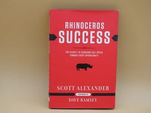 SCOTT ALEXANDER. RHINOCEROS SUCCESS. CHARGING FULL SPEED TO EVERY OPPORTUNITY - Picture 1 of 2