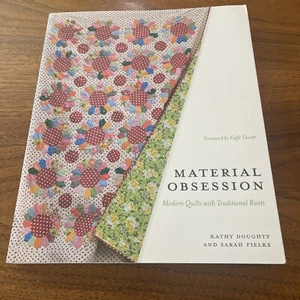 Material Obsession : Modern Quilts with Traditional Roots Beautiful Photos Sew - Foto 1 di 14