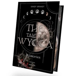 THE TALE OF WYCCA: Memories (WYCCA-Reihe 3) | Sandy Brandt | 2024 | deutsch - Bild 1 von 1