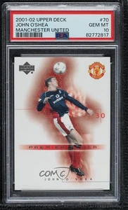 2001-02 Upper Deck Manchester United Premier Power John O'Shea #70 PSA 10 GEM MT - Picture 1 of 3