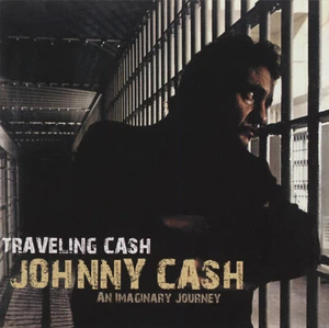 Johnny Cash - Travelling Cash - An Imaginary Journey (CD) - Classic Country A... - Picture 1 of 5