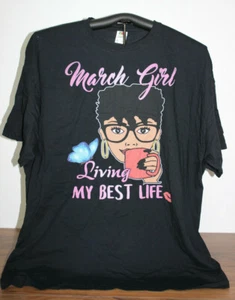 MARCH GIRL- LIVING MY BEST LIFE T-Shirt 3XL,Black - Imagen 1 de 5