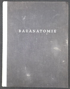 Bauanatomie. Handwerklich-technische Grundlagen des Wohnbaues 1928 Büning Bauen