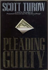 Scott TUROW / Pleading Guilty 1st Edition 1993 - Picture 1 of 1