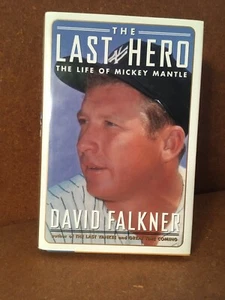 The Last Hero : The Life of Mickey Mantle by David Falkner (1995, Hardcover) - Picture 1 of 2
