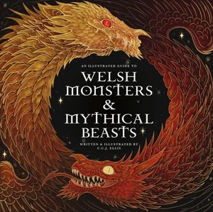 Welsh Monsters & Mythical Beasts: A Guide to 978-1777081775 NEW Free Delivery - Picture 1 of 1