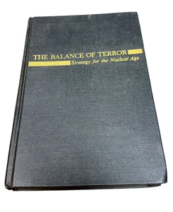 Pierre Gallois The Balance of Terror 1961 Hardcover First Printing Strategy - Picture 1 of 8