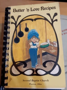 Butter 'n Love Recipes by Second Baptist Church Warren, Ohio - Picture 1 of 1